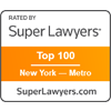 Rated By Super Lawyers | Top 100 New York- Metro | SuperLawyers.com